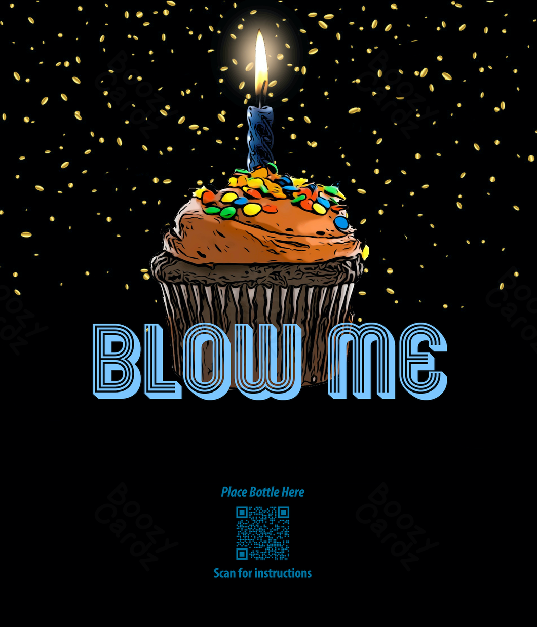 BLOW ME